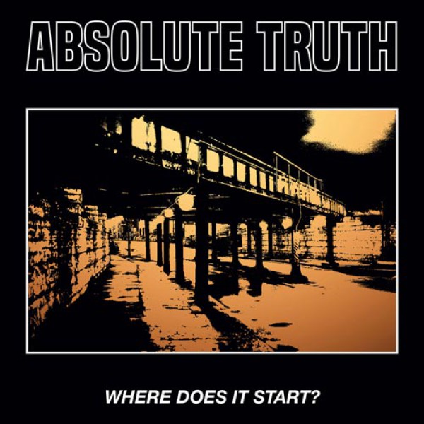 ABSOLUTE TRUTH ´Where Does It Start´ Cover Artwork